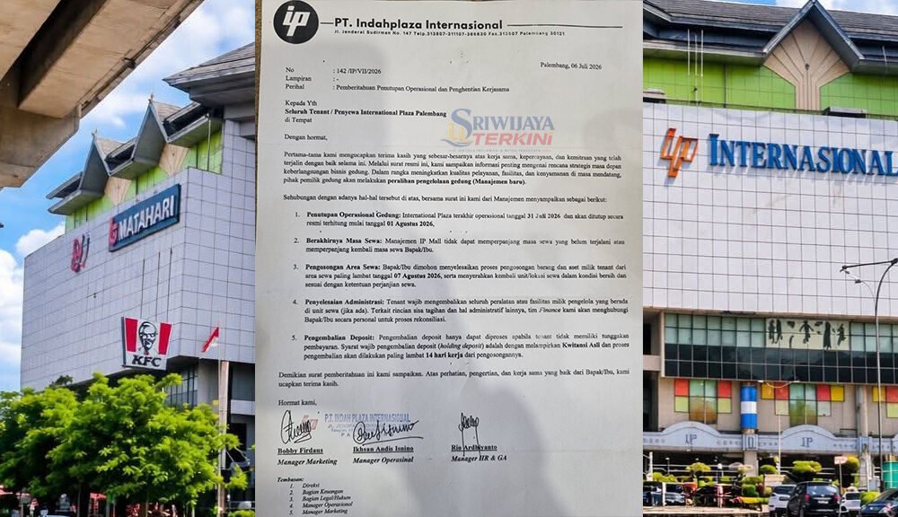 BREAKING NEWS: International Plaza Palembang Resmi Tutup Mulai 1 Agustus 2026, Mal Tertua Ini Akhiri Perjalanan Setelah Puluhan Tahun Beroprasi. (Foto: DOK/SRIWIJAYATERKINI.CO)
