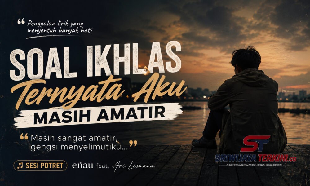 Ilustrasi suasana reflektif yang menggambarkan makna lirik lagu Sesi Potret karya eńau feat. Ari Lesmana tentang proses belajar ikhlas dan melepaskan kehilangan. (Foto: majalah.sriwijayaterkini.co)